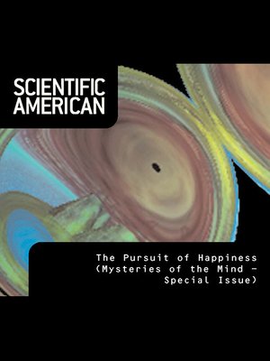 cover image of Scientific American: The Pursuit of Happiness